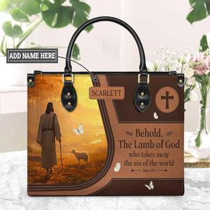 Behold The Lamb Of God Who Takes Away The Sin Of The World John 1 29 HHRZ23080821BE Leather Bag