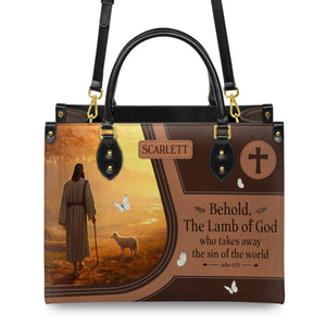 Behold The Lamb Of God Who Takes Away The Sin Of The World John 1 29 HHRZ23080821BE Leather Bag