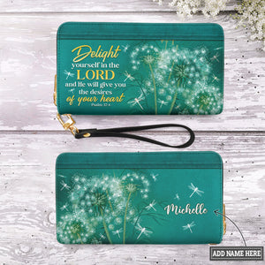 Delight Yourself In The Lord Psalm 37 4 Dandelion Dragonfly NNRZ11033753GH Zip Around Leather Wallet