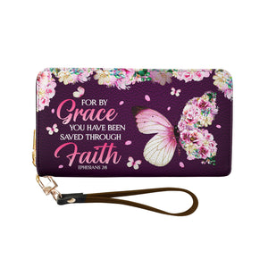 For By Grace You Have Been Saved Through Faith Ephesians 2 8 Butterfly Flower NNRZ11039103TJ Zip Around Leather Wallet