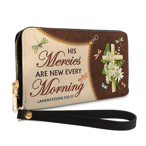 His Mercies Are New Every Morning Lamentations 3 22 23 Dragonfly Daisy NNRZ11039631TO Zip Around Leather Wallet