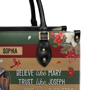 Believe Like Mary Trust Like Joseph HHRZ31078733CR Leather Bag