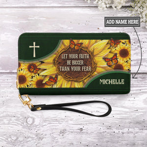 Let Your Faith Be Bigger Than Your Fear Butterfly Sunflower NNRZ27038764IW Zip Around Leather Wallet