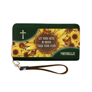 Let Your Faith Be Bigger Than Your Fear Butterfly Sunflower NNRZ27038764IW Zip Around Leather Wallet