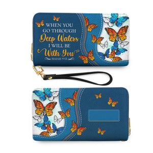 When You Go Through Deep Waters Isaiah 43 2 Butterfly NNRZ27039450UE Zip Around Leather Wallet