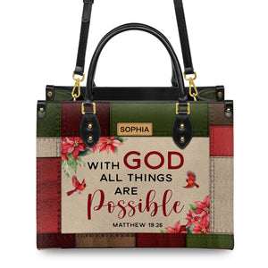 With God All Things Are Possible Matthew 19 26 HHRZ31078025KV Leather Bag