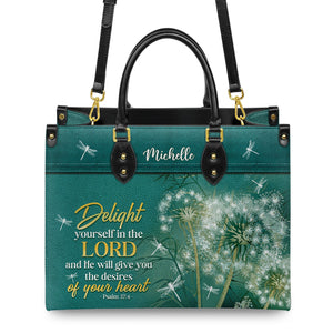 Delight Yourself In The Lord Psalm 37 4 Dandelion Dragonfly DNRZ0102002A Leather Bag