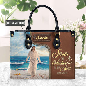 Jesus Is The Anchor Of My Soul Hebrews 6 19 NNRZ3101004A Leather Bag
