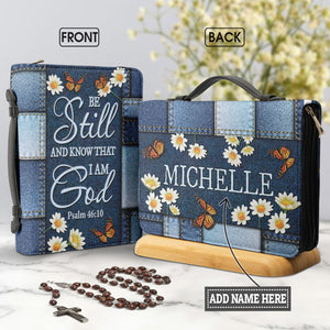 Be Still And Know That I Am God Butterfly Denim Style Psalm 46 10 HHRZ29092196GD Bible Cover